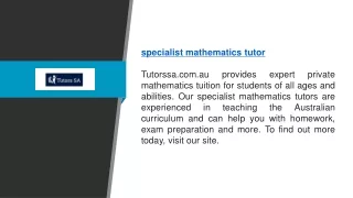 Specialist Mathematics Tutor | Tutorssa.com.au