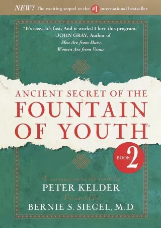 READ [PDF] Ancient Secret of the Fountain of Youth, Book 2: A companion to the book by