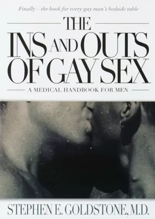 Download Book [PDF] The Ins and Outs of Gay Sex: A Medical Handbook for Men