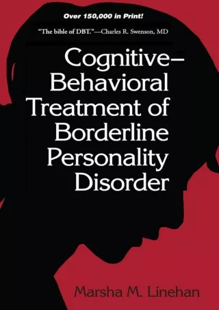 [PDF READ ONLINE] Cognitive-Behavioral Treatment of Borderline Personality Disorder