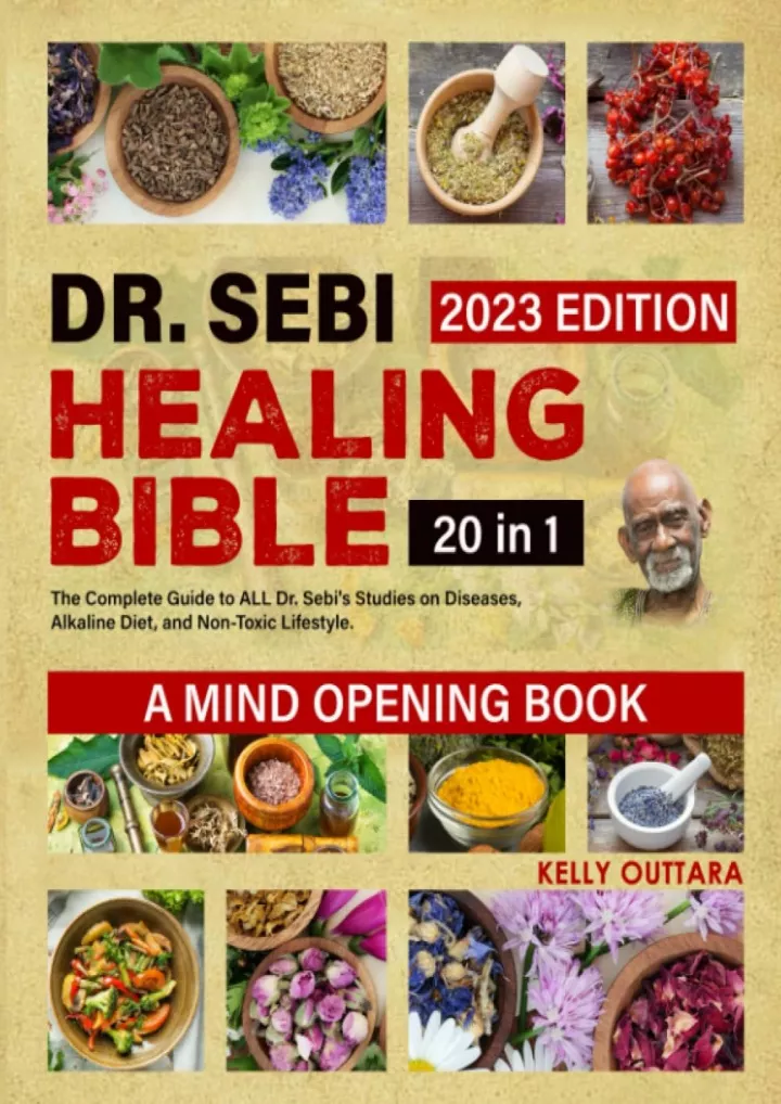 Ppt Read Pdf Dr Sebi Healing Bible 20 In 1 The Complete Guide To All Dr Sebis