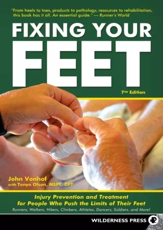 Download Book [PDF] Fixing Your Feet: Injury Prevention and Treatment for Athletes