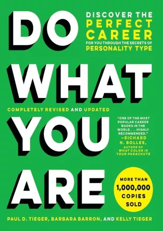 [READ DOWNLOAD] Do What You Are: Discover the Perfect Career for You Through the Secrets of