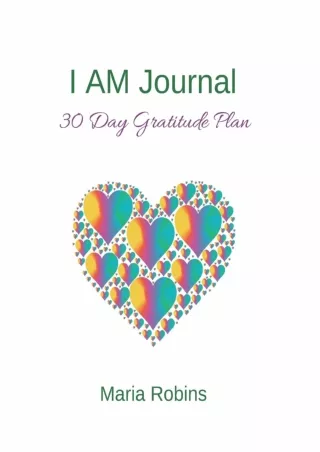 get [PDF] Download I AM Journal: 30 Day Gratitude Plan