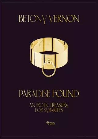 Read ebook [PDF] Paradise Found: An Erotic Treasury for Sybarites