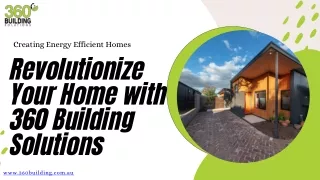 Energy Efficient Homes-360 Building Solutions