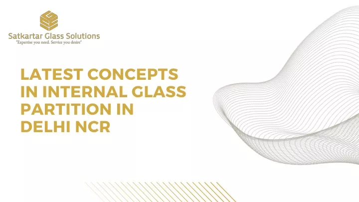 latest concepts in internal glass partition