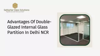 advantages of double glazed internal glass