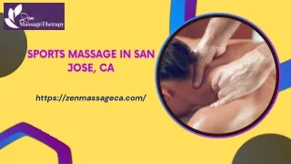 Hire Sports Massage in San Jose, CA by Zen Massage Therapy