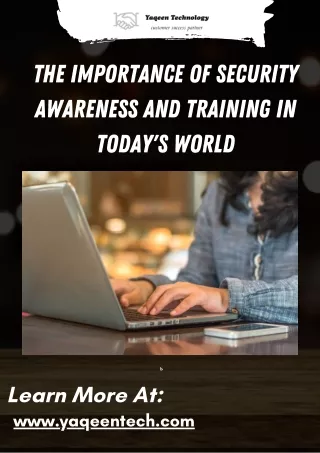 The Importance of Security Awareness and Training in Today's World