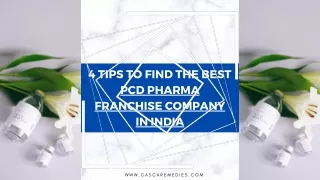 4 Tips to Find the Best Pharma Franchise Company for PCD
