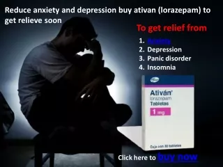 Buy Ativan Online Next Day Delivery to treat anxiety