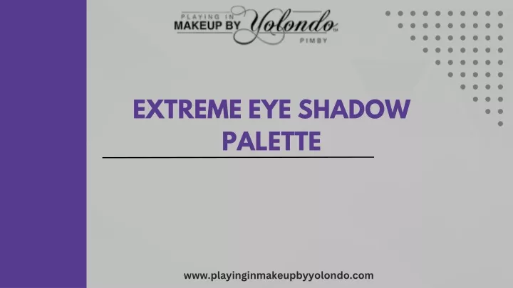 extreme eye shadow palette