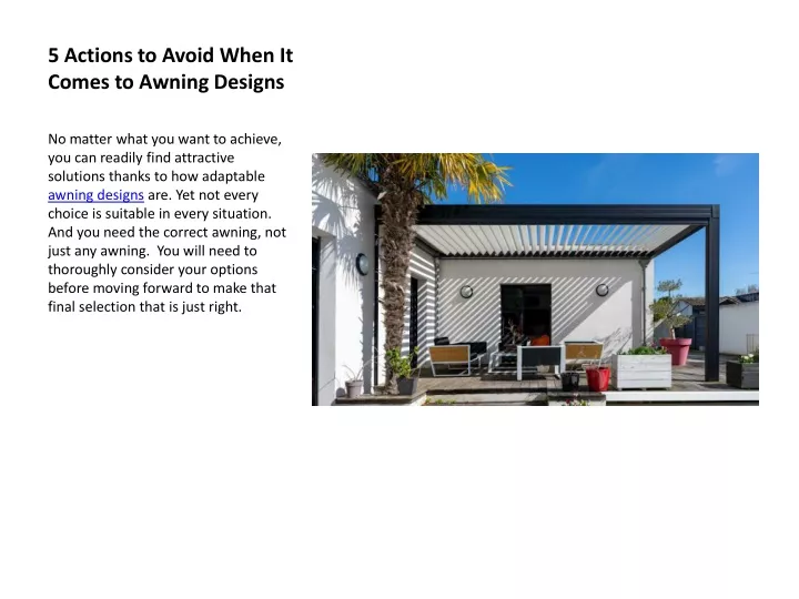 5 actions to avoid when it comes to awning designs