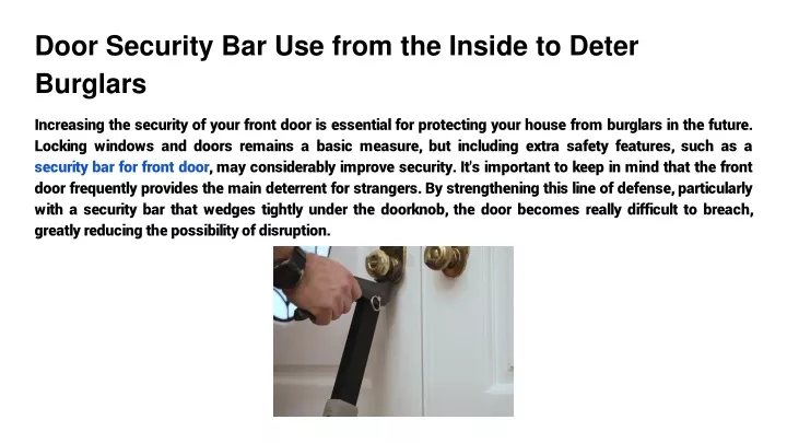 door security bar use from the inside to deter burglars