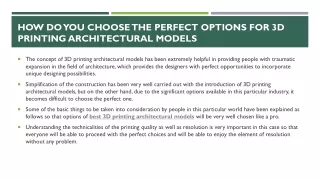 How do you choose the perfect options for 3D printing architectural models