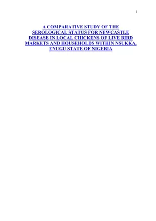 A COMPARATIVE STUDY OF THE SEROLOGICAL STATUS FOR NEWCASTLE DISEASE IN LOCAL CHICKENS OF LIVE BIRD MARKETS AND HOUSEHOLD