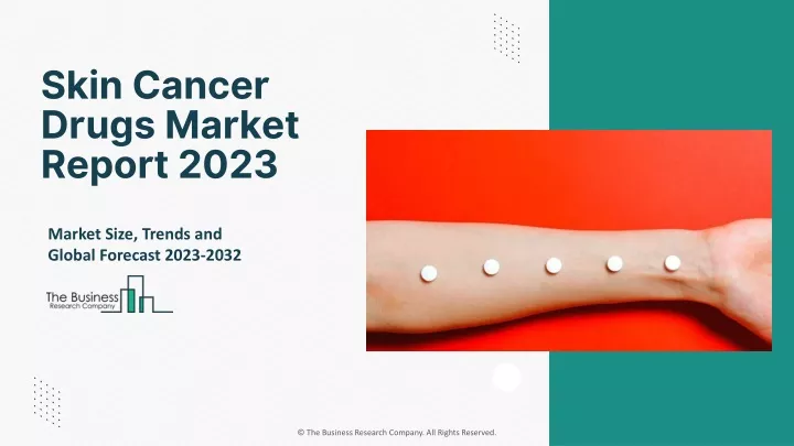 skin cancer drugs market report 2023