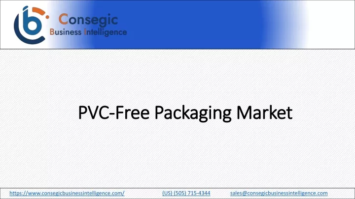 pvc free packaging market