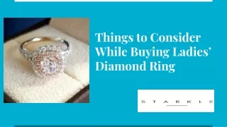 Things to Consider While Buying Ladies’ Diamond Ring