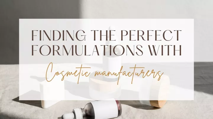 finding the perfect formulations with