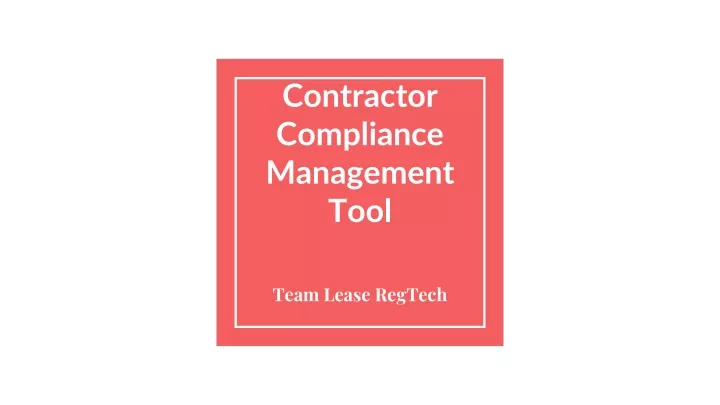 contractor compliance management tool