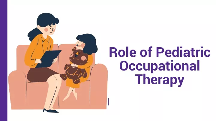 role of pediatric occupational therapy