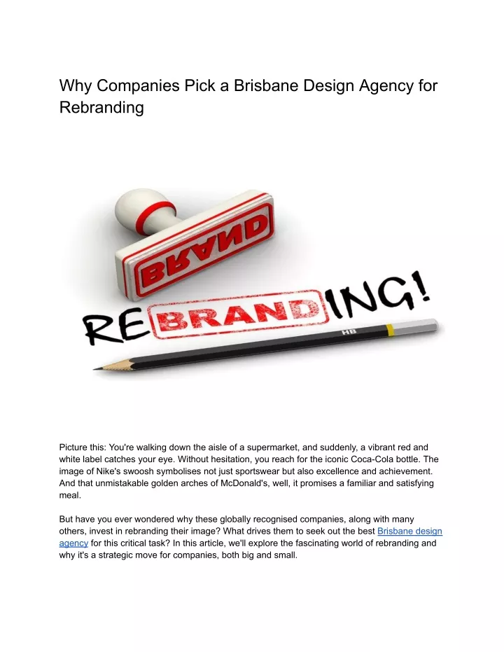 why companies pick a brisbane design agency