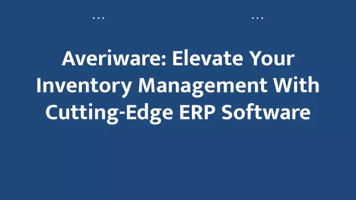 averiware elevate your inventory management with