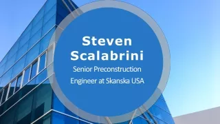 Steven Scalabrini - A Seasoned Professional From Oakland, NJ