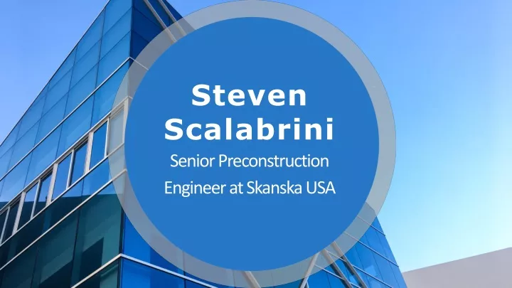 steven scalabrini senior preconstruction engineer