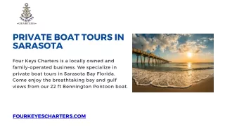 Exclusive Private Boat Tours In Sarasota, Florida - Four Keys Charters