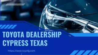 Toyota dealership cypress texas