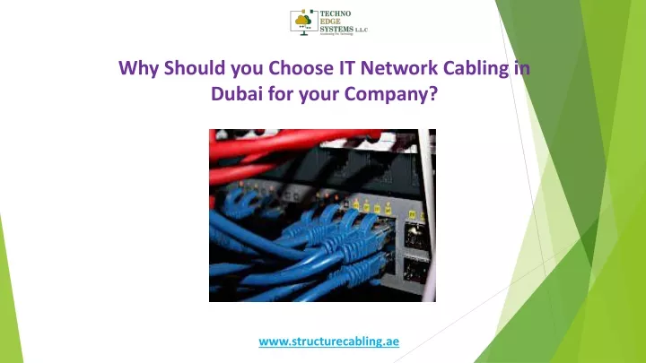 why should you choose it network cabling in dubai