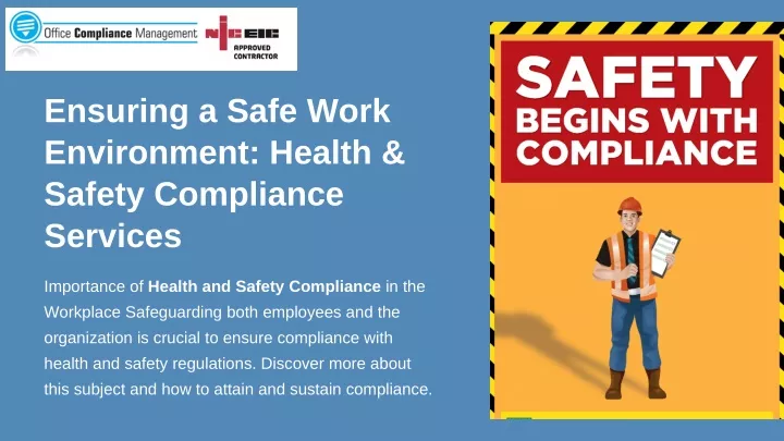 ensuring a safe work environment health safety
