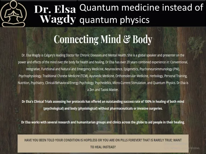 quantum medicine instead of quantum physics