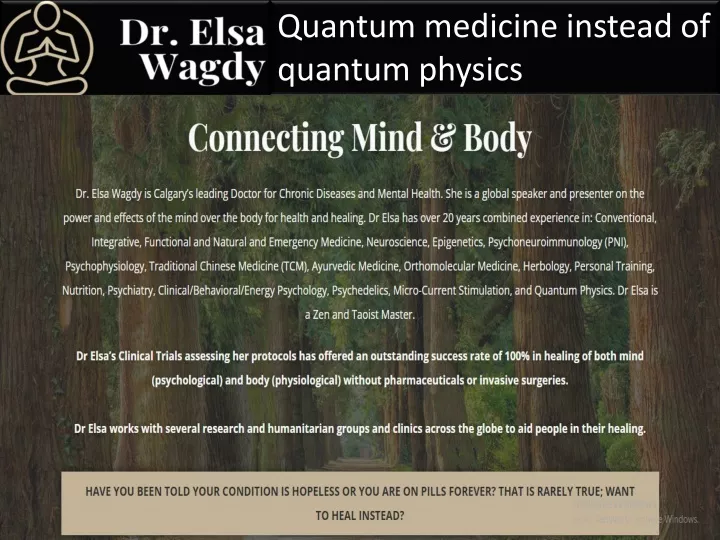 quantum medicine instead of quantum physics