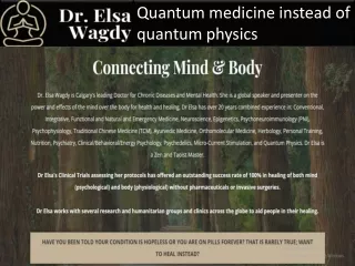Quantum medicine instead of quantum physics