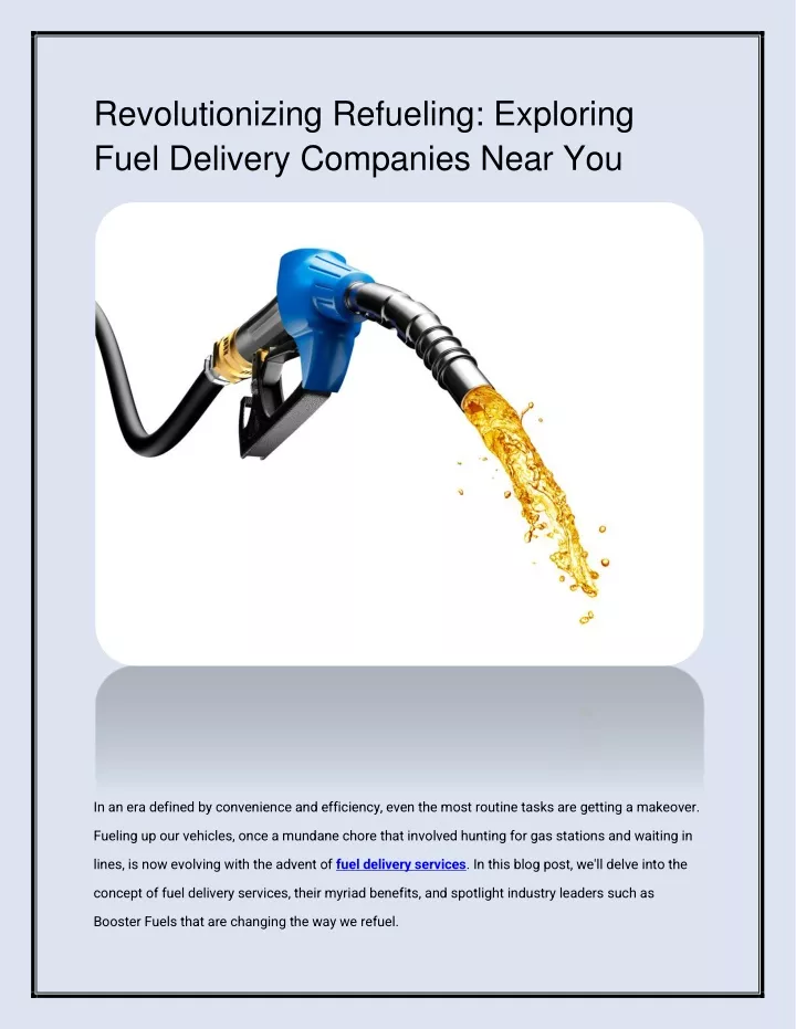 revolutionizing refueling exploring fuel delivery