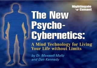 DOWNLOAD BOOK [PDF] The New Psycho-Cybernetics: A Mind Technology for Living Your Life Without Limits