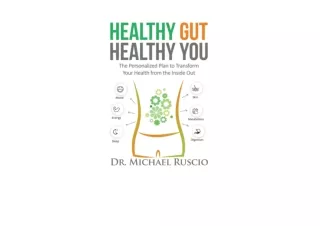 Kindle online PDF Healthy Gut Healthy You full