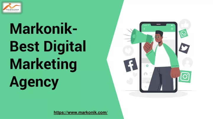 markonik best digital marketing agency