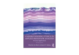 PDF read online Understanding Ethics in Applied Behavior Analysis unlimited