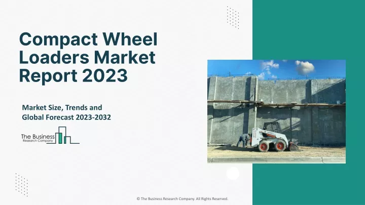 compact wheel loaders market report 2023
