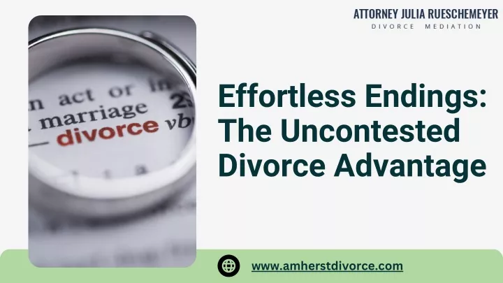 effortless endings the uncontested divorce
