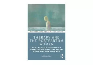 Download PDF Therapy and the Postpartum Woman Routledge Mental Health Classic Ed