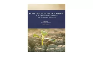 PDF read online Your Disclosure Document A 10 Step Guide for Preparing Your Disc