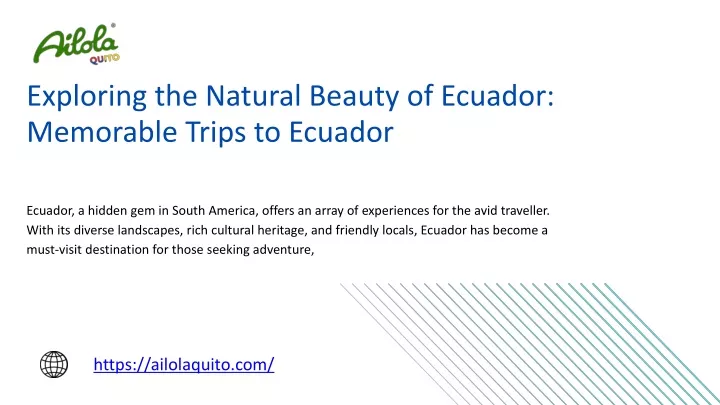 exploring the natural beauty of ecuador memorable