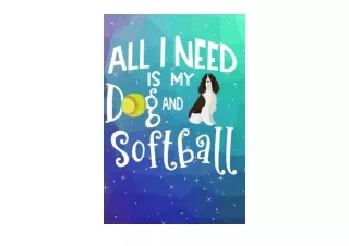 Download All I Need Is My Dog And Softball Anxiety Journal and Coloring Book 6x9