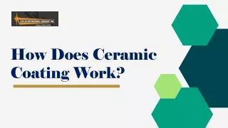 How Does Ceramic Coating Work